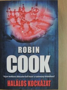 Robin Cook - Halálos kockázat [antikvár]