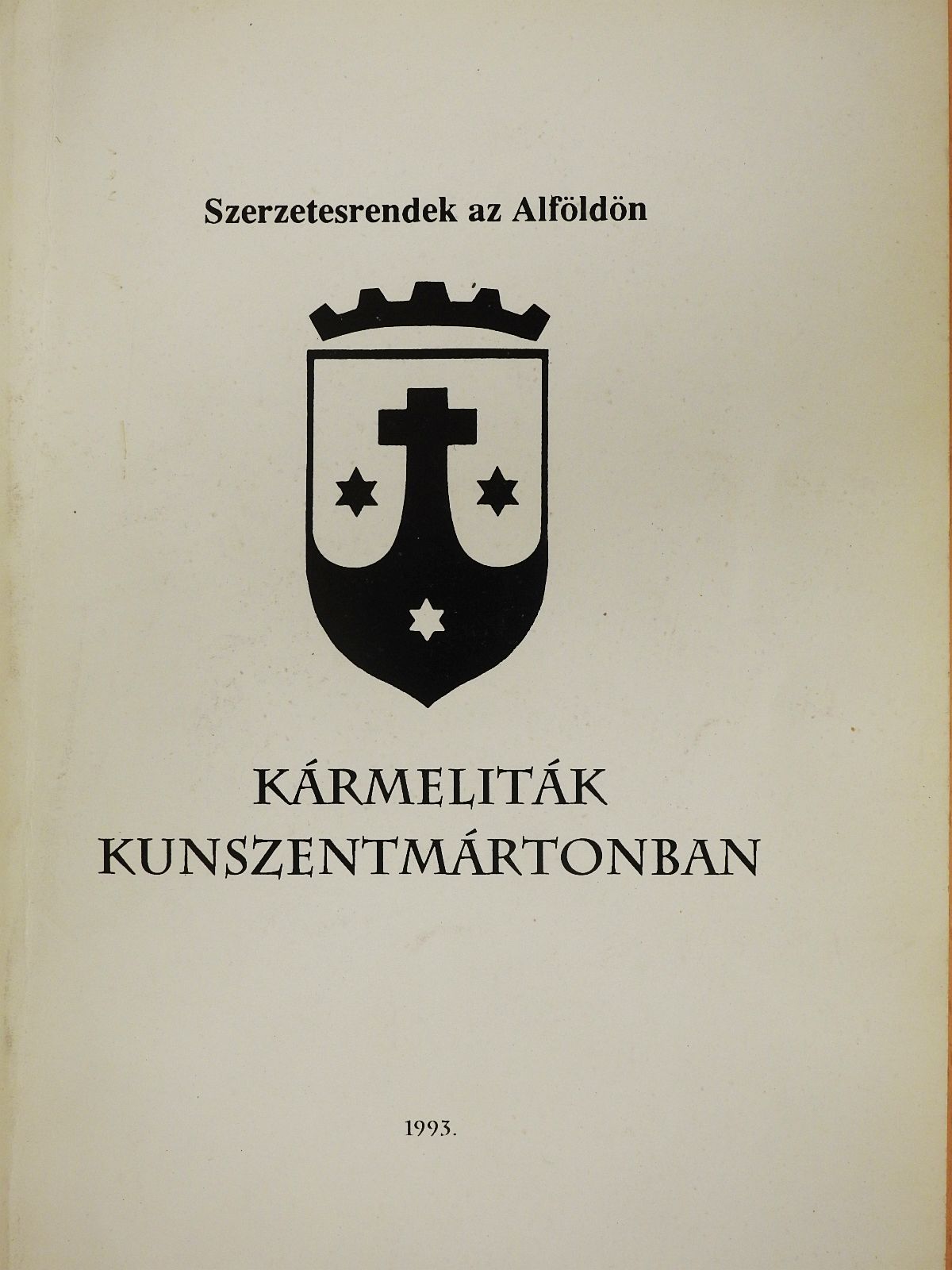 Dr. Barna Gábor - Szerzetesrendek az Alföldön (dedikált példány) [antikvár]