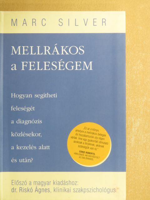 Marc Silver - Mellrákos a feleségem [antikvár]