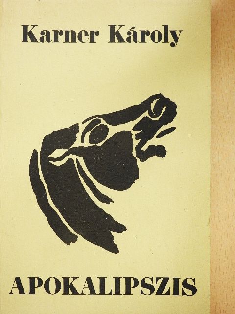 Karner Károly - Apokalipszis [antikvár]