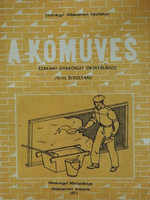 Antal István - A kőműves [antikvár]