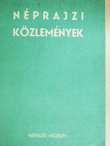 Molnár Mária - Néprajzi közlemények XXIV. [antikvár]