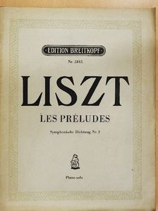 Franz Liszt - Les préludes [antikvár]