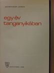 Szunyoghy János - Egy év Tanganyikában [antikvár]