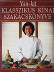 Yan-kit So - Yan-kit klasszikus kínai szakácskönyve [antikvár]