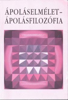 Gyulai Teodóra - Ápoláselmélet - ápolásfilozófia [antikvár]