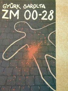Gyürk Sarolta - ZM 00-28 [antikvár]