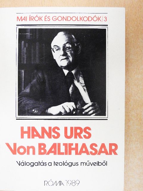 Hans Urs von Balthasar - Hans Urs von Balthasar [antikvár]