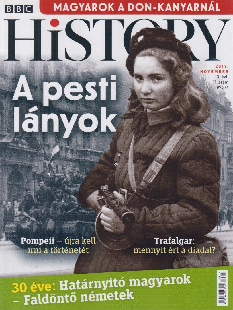 Papp Gábor (főszerk.) - BBC History 2019. November [antikvár]