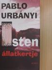 Pablo Urbányi - Isten állatkertje [antikvár]