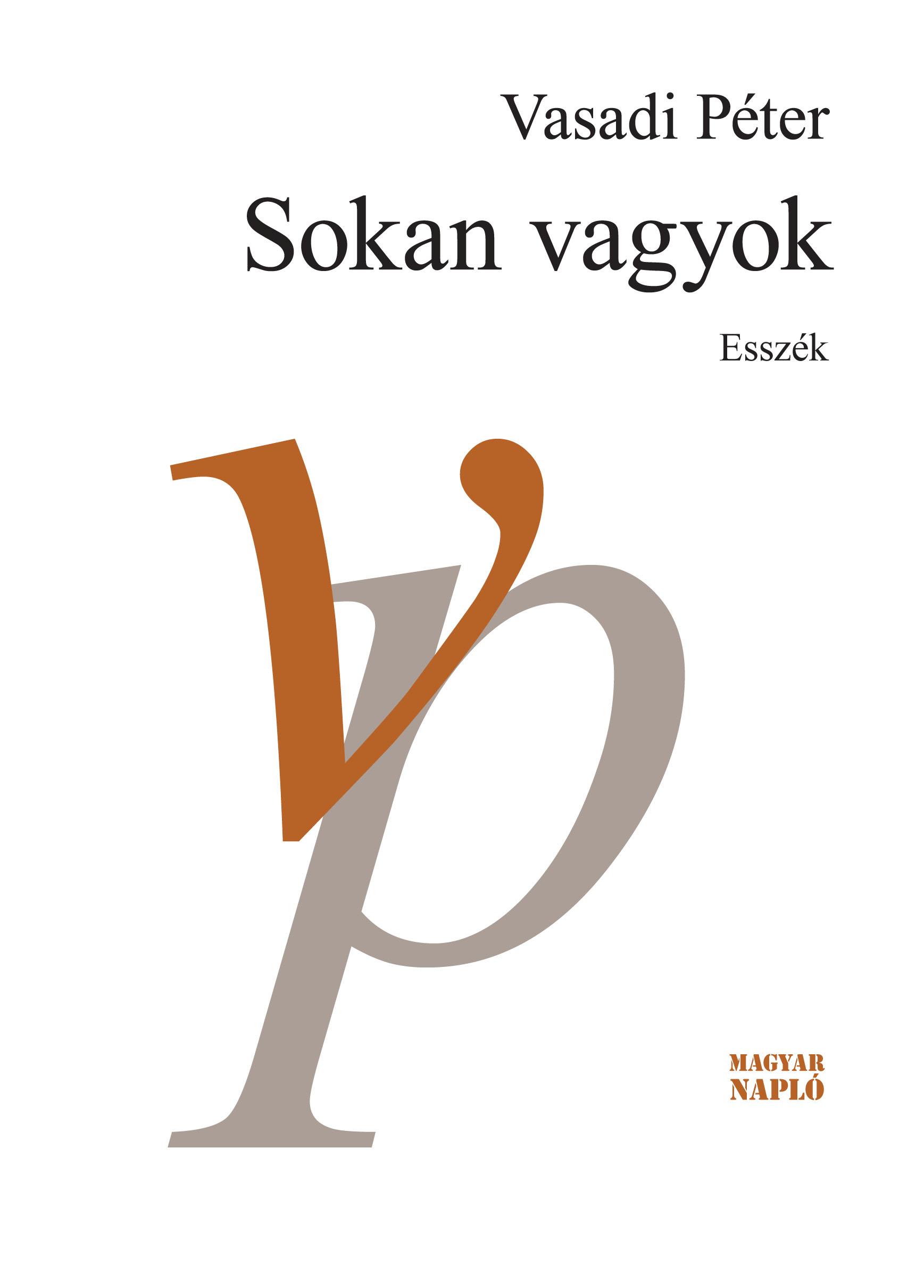 Vasadi Péter - Sokan vagyok