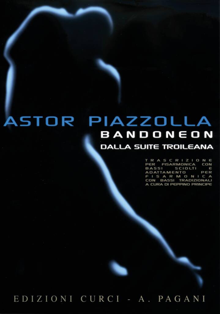 PIAZZOLLA - BANDONEON DALLA SUITE TROILEANA FOR ACCORDEON