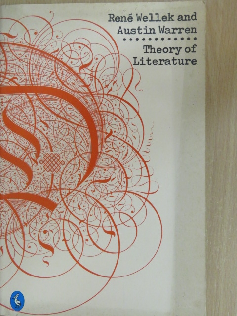 Austin Warren - Theory of Literature [antikvár]