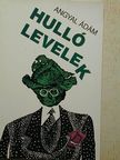 Angyal Ádám - Hulló levelek [antikvár]