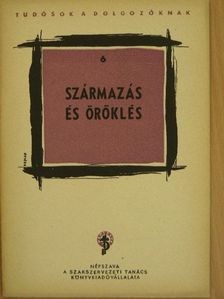 Származás és öröklés [antikvár]
