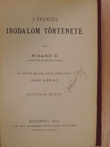 Nisard D. - A franczia irodalom története IV. [antikvár]
