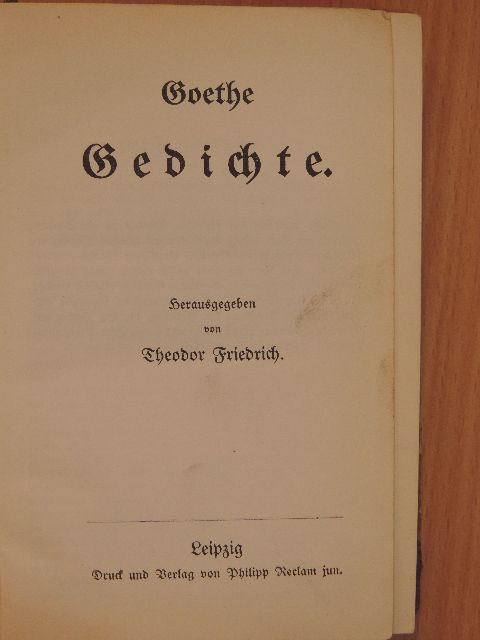 Goethe - Gedichte I. (gótbetűs) [antikvár]