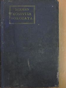 Barta Lajos - A mester/Simorka Ulrik orgonista tragikus históriája/A vér/Az ige terjedése [antikvár]