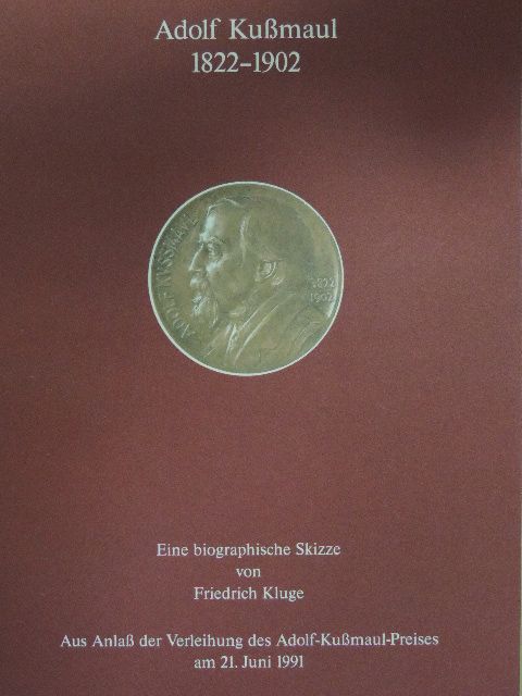 Friedrich Kluge - Adolf Kußmaul 1822-1902 [antikvár]