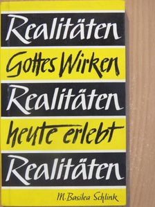 M. Basilea Schlink - Realitäten [antikvár]