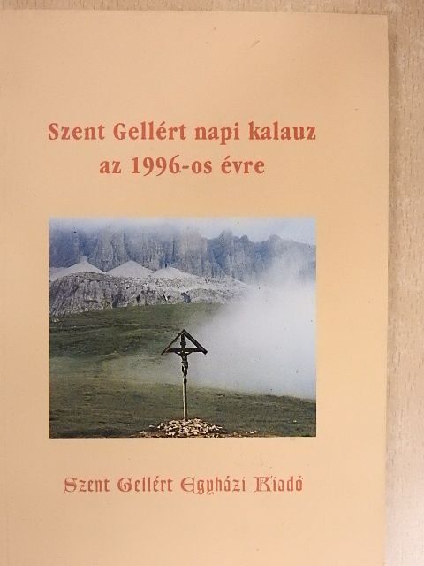 Szent Gellért napi kalauz 1996-os évre [antikvár]