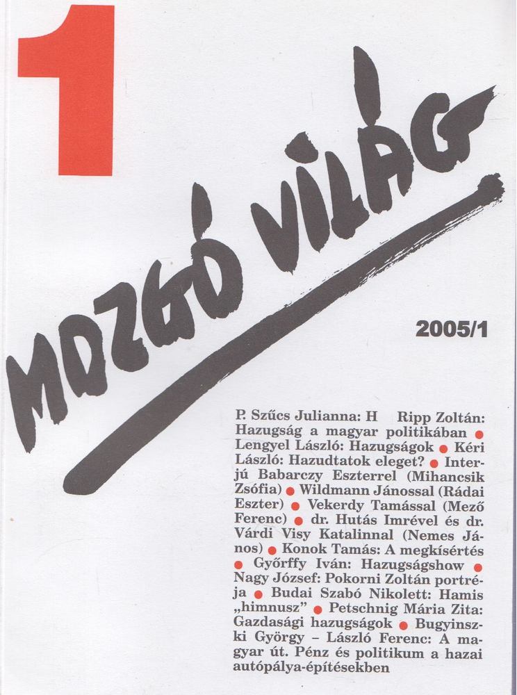 P. Szűcs Julianna - Mozgó világ 2005/3. [antikvár]