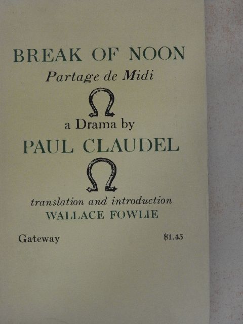 Paul Claudel - Break of Noon [antikvár]