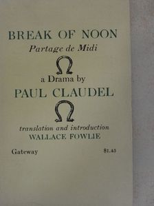 Paul Claudel - Break of Noon [antikvár]