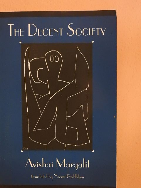 Avishai Margalit - The Decent Society [antikvár]
