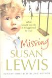 Lewis, Susan - Missing [antikvár]