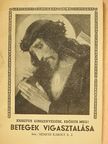 Németh Károly - Betegek vigasztalása [antikvár]