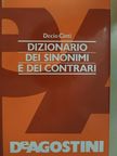 Decio Cinti - Dizionario dei sinonimi e dei contrari [antikvár]