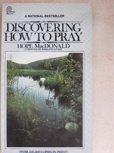 Hope MacDonald - Discovering How to Pray [antikvár]