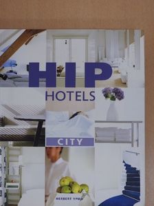 Herbert Ypma - Hip Hotels [antikvár]