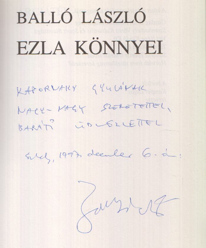 Balló László - EZLA könnyei (dedikált) [antikvár]