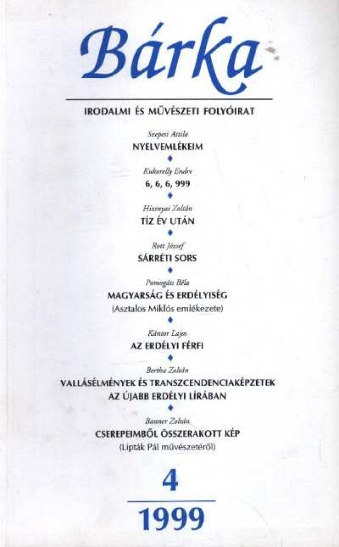 több szerző - Bárka 1999/4. [antikvár]