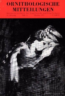 több szerző - Ornithologische Mitteilungen 1970, 22. Jahrgang, 10. Heft (Ornitológiai közlöny 1969., 22 évf., 10. füzet) [antikvár]