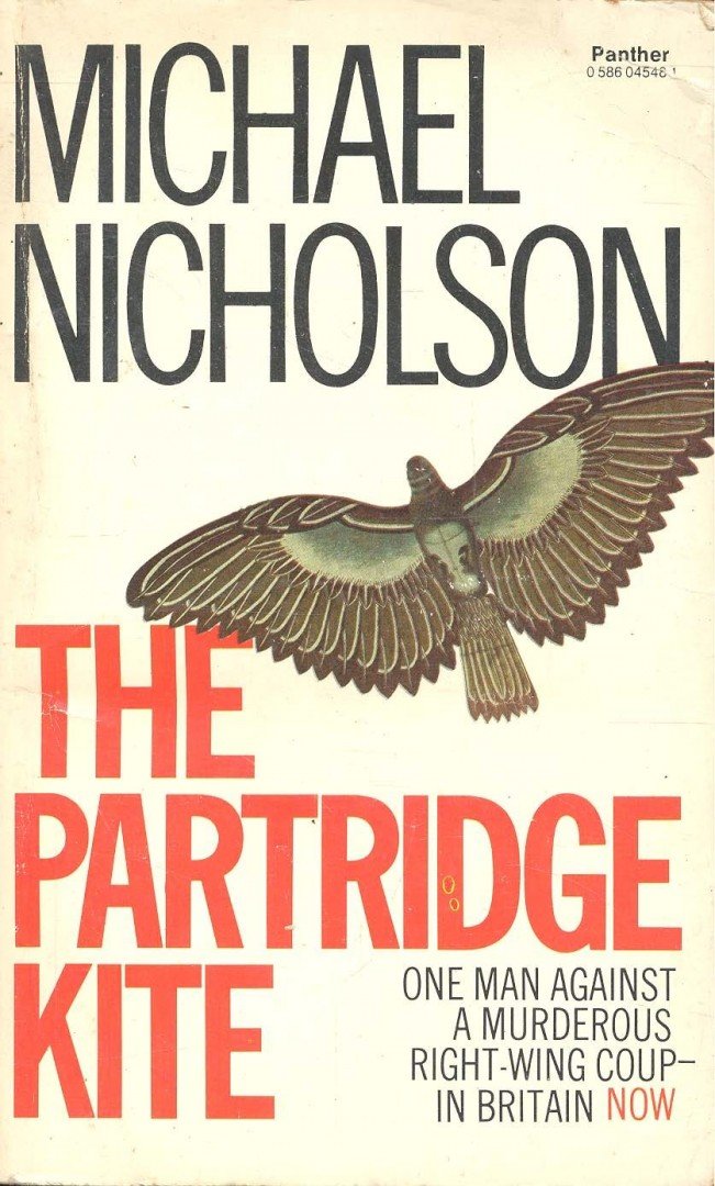 NICHOLSON, MICHAEL - The Partridge Kite [antikvár]