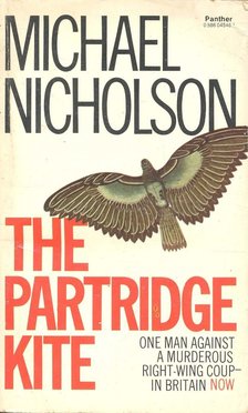 NICHOLSON, MICHAEL - The Partridge Kite [antikvár]