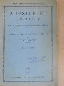 Quint József - A testi élet ismertetése [antikvár]