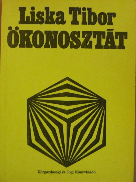 Liska Tibor - Ökonosztát [antikvár]