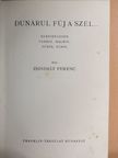 Zsindely Ferenc - Dunárul fúj a szél... [antikvár]