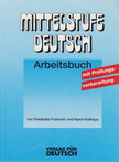 Friederike Frühwirth, Holthaus, Hanni - Mittelstufe Deutsch - Arbeitsbuch [antikvár]