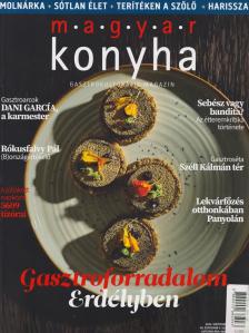 MAGYAR KONYHA - 2024. SZEPTEMBER - GASZTROFORRADALOM ERDÉLYBEN (48. ÉVF. 9. SZÁM)