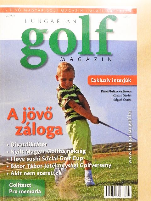 Hahn Árpád - Hungarian Golf Magazin 2008/5. [antikvár]