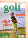 Hahn Árpád - Hungarian Golf Magazin 2008/5. [antikvár]