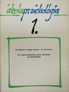 Dr. Szitó Imre - Az iskolapszichológia néhány alapkérdése [antikvár]