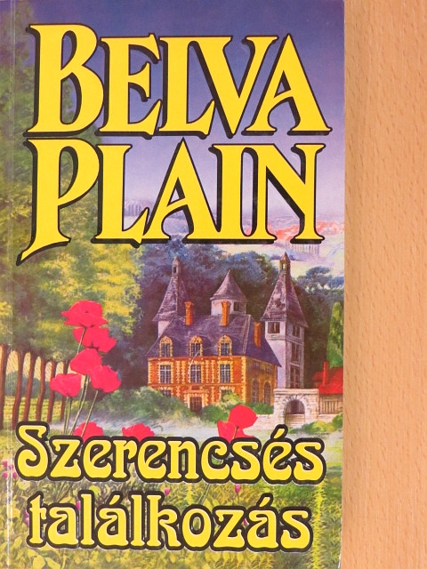 Belva Plain - Szerencsés találkozás [antikvár]