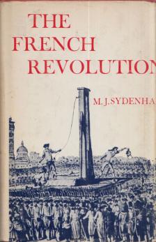 M. J. Sydenham - The French Revolution [antikvár]