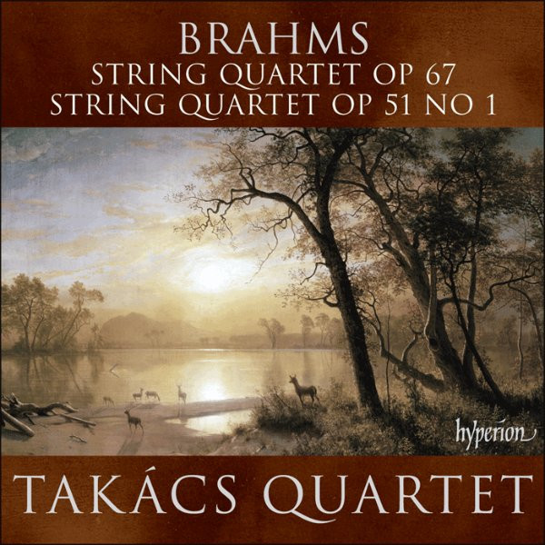 BRAHMS... - STRING QUARTET OP.67, 51 NO.1. CD TAKÁCS QUARTET